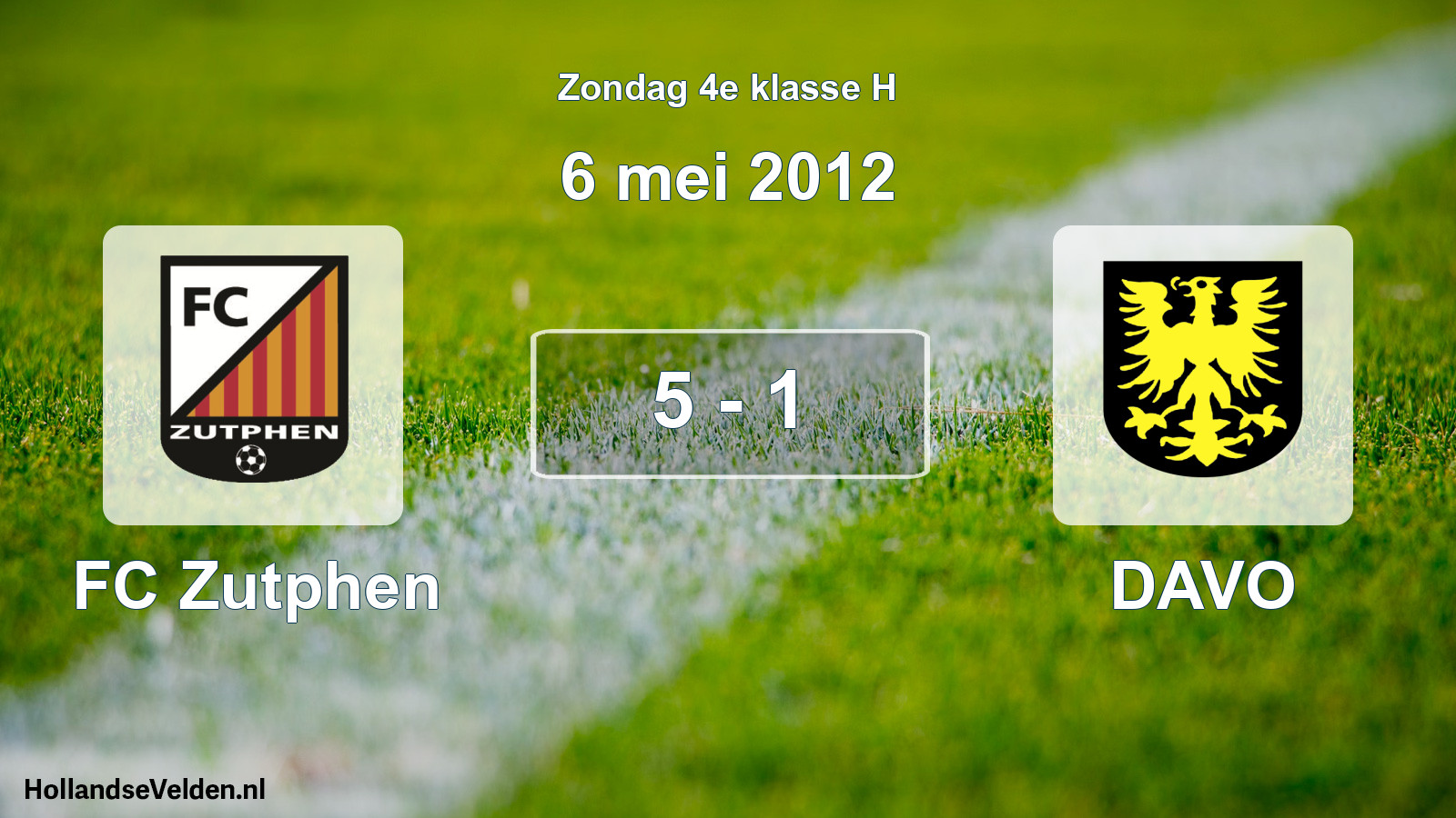 Total number of matches played: FC Zutphen - DAVO 5 - 1 (6 May 2012)