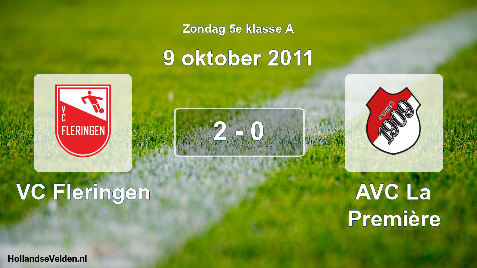 Total number of matches played: VC Fleringen - AVC La Première 2 - 0 (9 October 2011)