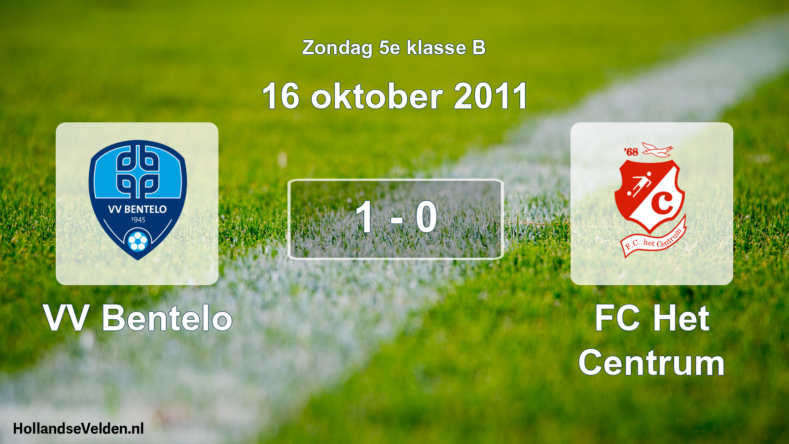 Total number of matches played: VV Bentelo - FC Het Centrum 1 - 0 (16 October 2011)