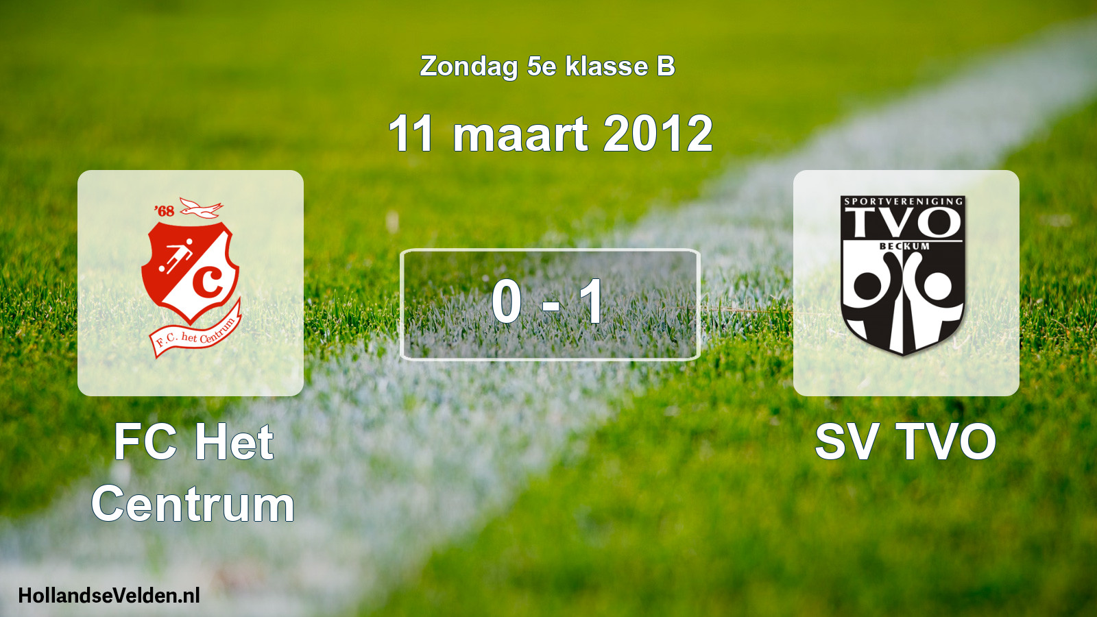 Total number of matches played: FC Het Centrum - SV TVO 0 - 1 (11 March 2012)