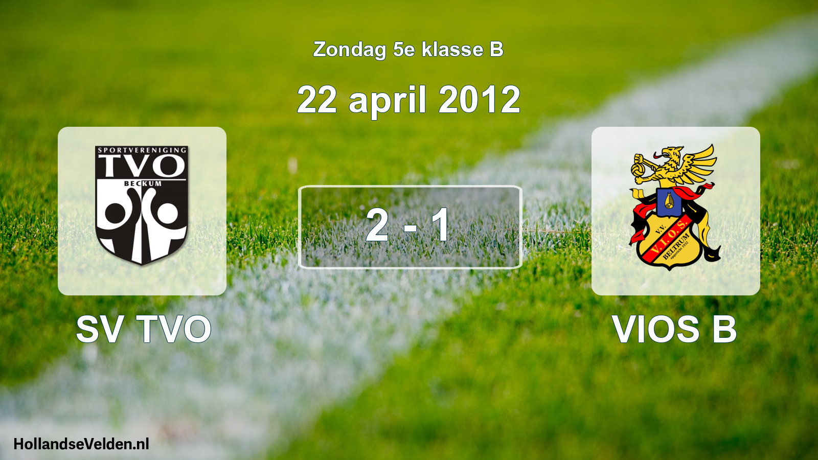 Total number of matches played: SV TVO - VIOS B 2 - 1 (22 April 2012)