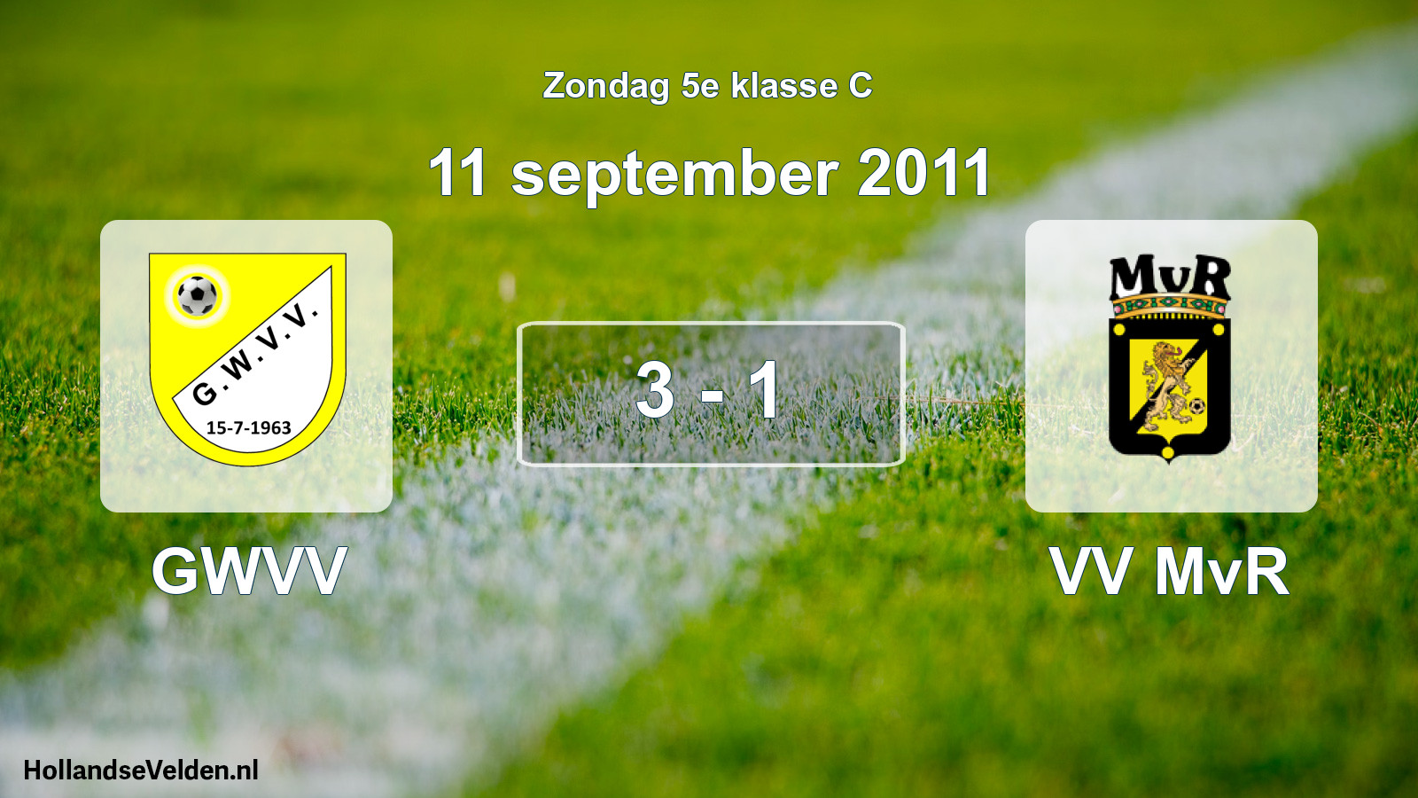 Total number of matches played: GWVV - VV MvR 3 - 1 (11 September 2011)