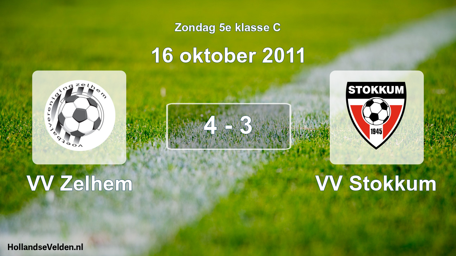 Total number of matches played: VV Zelhem - VV Stokkum 4 - 3 (16 October 2011)
