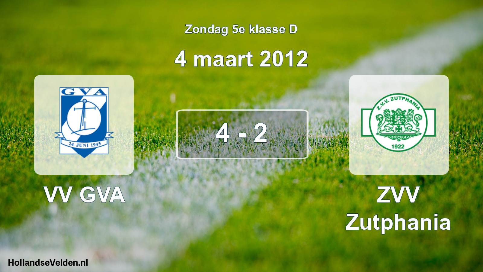 Total number of matches played: VV GVA - Zutphania 4 - 2 (4 March 2012)