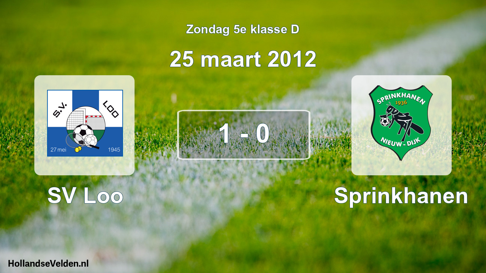 Total number of matches played: SV Loo - Sprinkhanen 1 - 0 (25 March 2012)