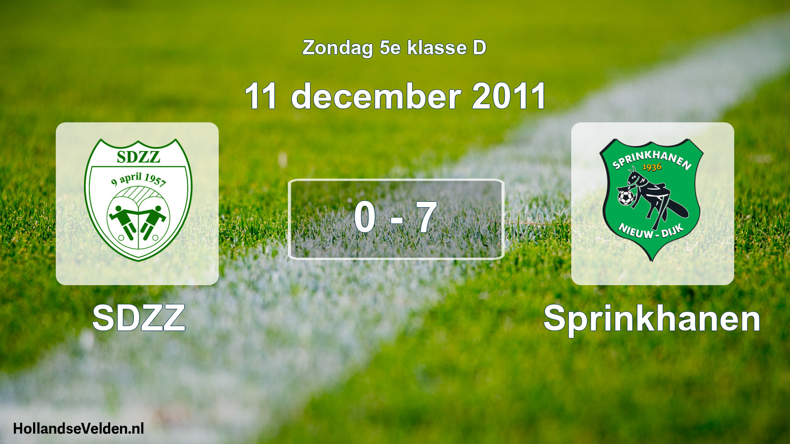 Total number of matches played: SDZZ - Sprinkhanen 0 - 7 (11 December 2011)