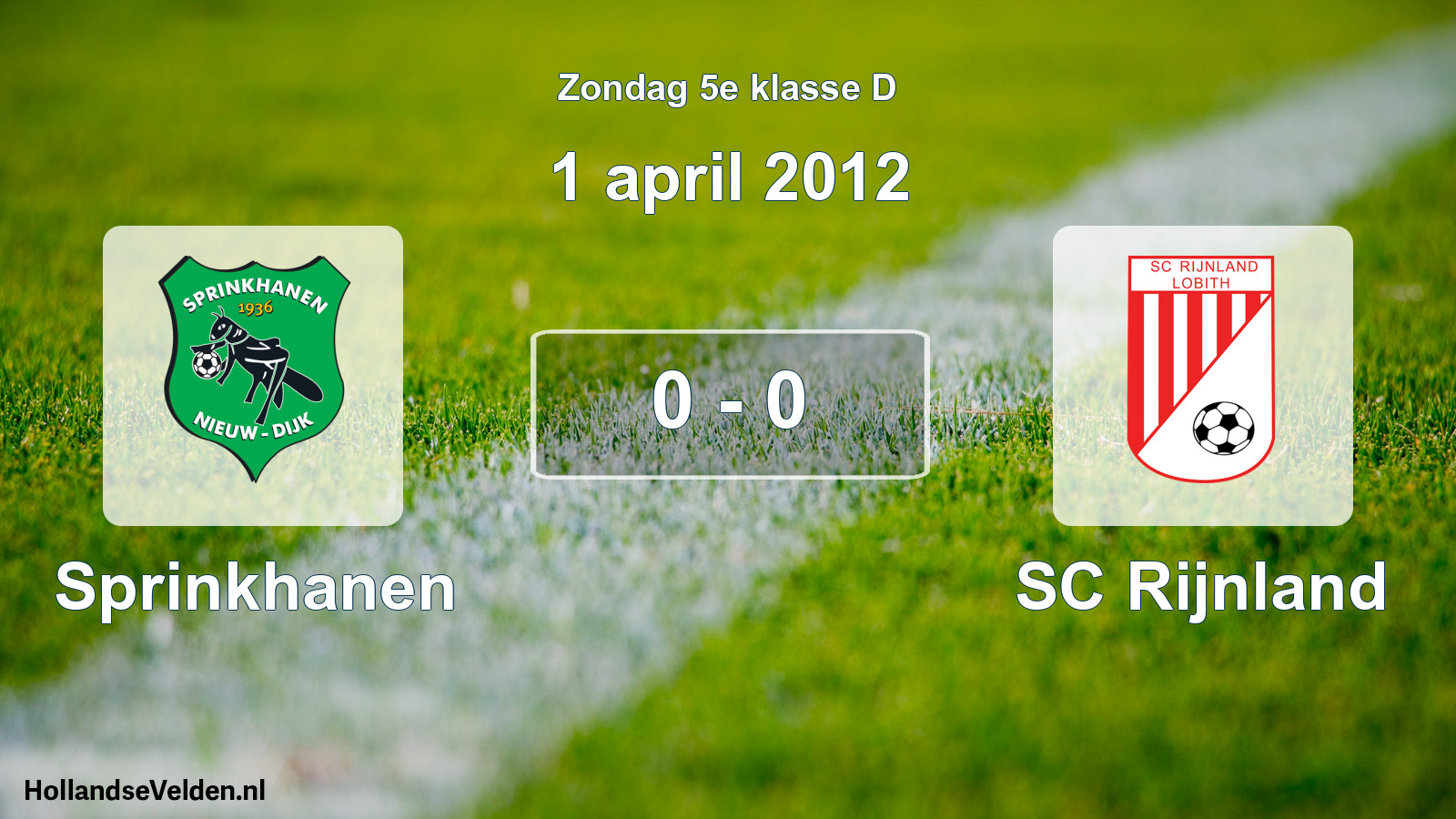 Total number of matches played: Sprinkhanen - SC Rijnland 0 - 0 (1 April 2012)