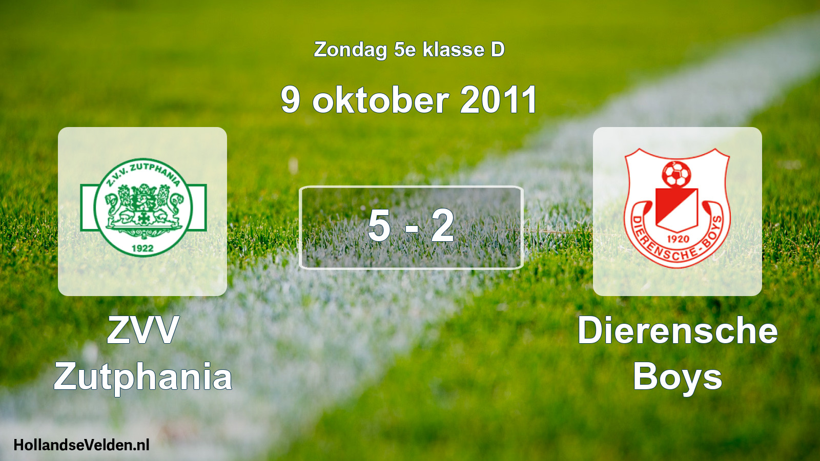 Total number of matches played: Zutphania - Dierensche Boys 5 - 2 (9 October 2011)