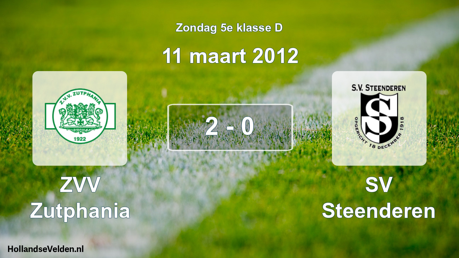 Total number of matches played: Zutphania - SV Steenderen 2 - 0 (11 March 2012)