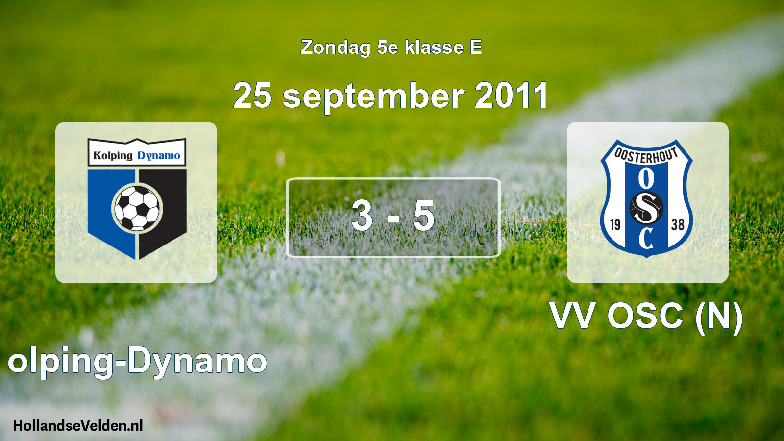 Total number of matches played: Kolping-Dynamo - VV OSC (N) 3 - 5 (25 September 2011)