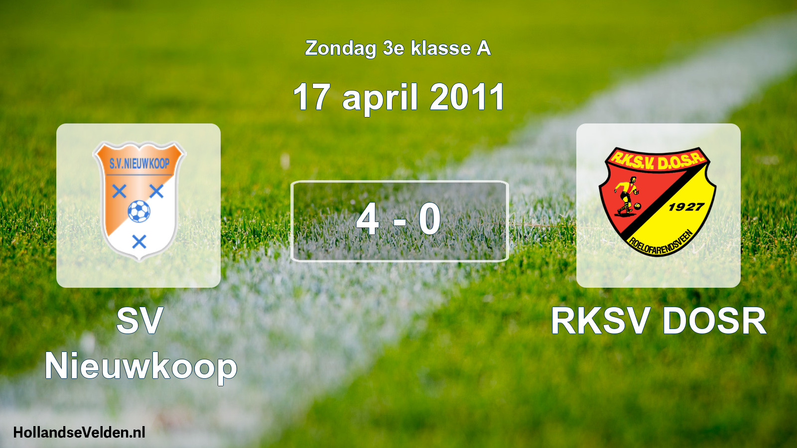 Total number of matches played: SV Nieuwkoop - RKSV DOSR 4 - 0 (17 April 2011)