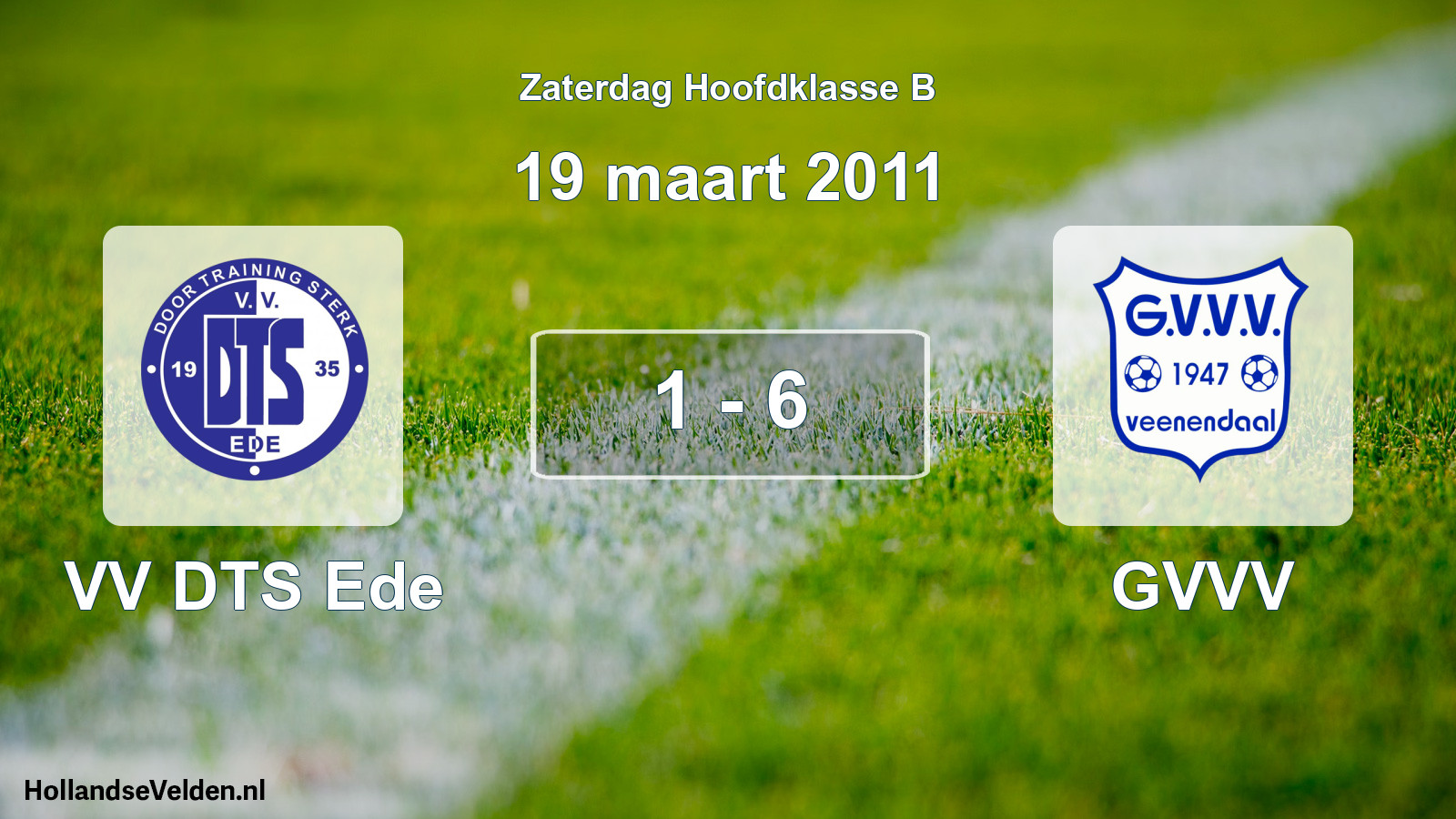 Total number of matches played: VV DTS Ede - GVVV 1 - 6 (19 March 2011)