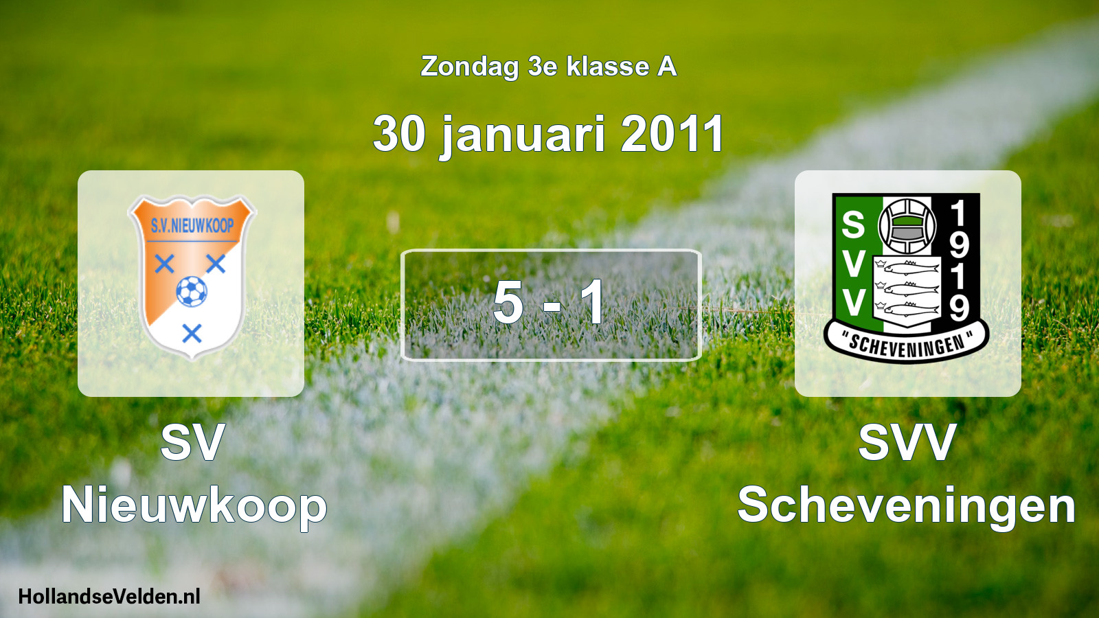 Gespeelde wedstrijd: SV Nieuwkoop - SVV Scheveningen 5 - 1 (30 januari 2011)