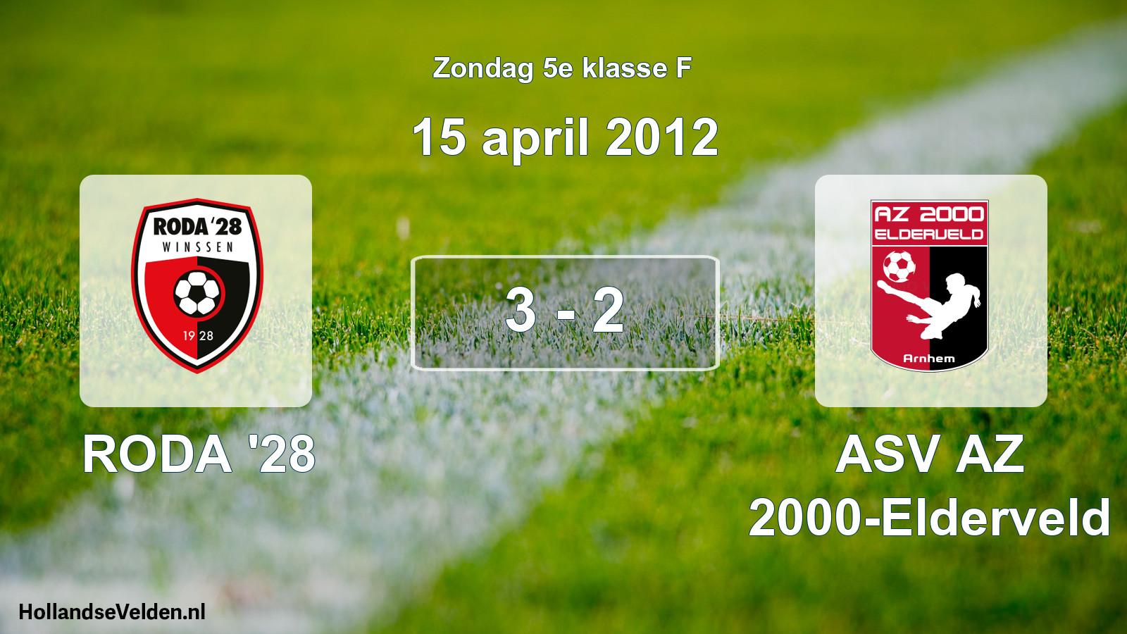 Total number of matches played: RODA '28 - ASV AZ 2000-Elderveld 3 - 2 (15 April 2012)