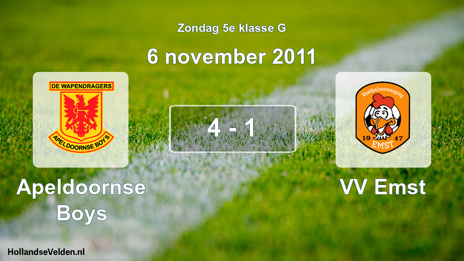 Total number of matches played: Apeldoornse Boys - VV Emst 4 - 1 (6 November 2011)