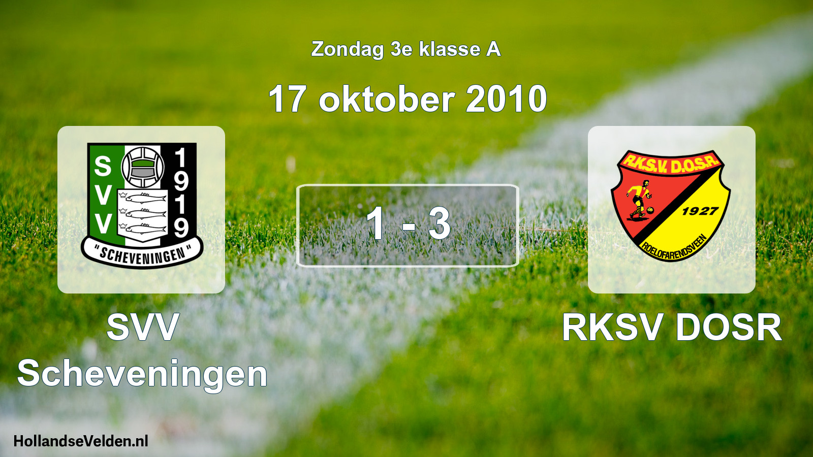 Gespeelde wedstrijd: SVV Scheveningen - RKSV DOSR 1 - 3 (17 oktober 2010)