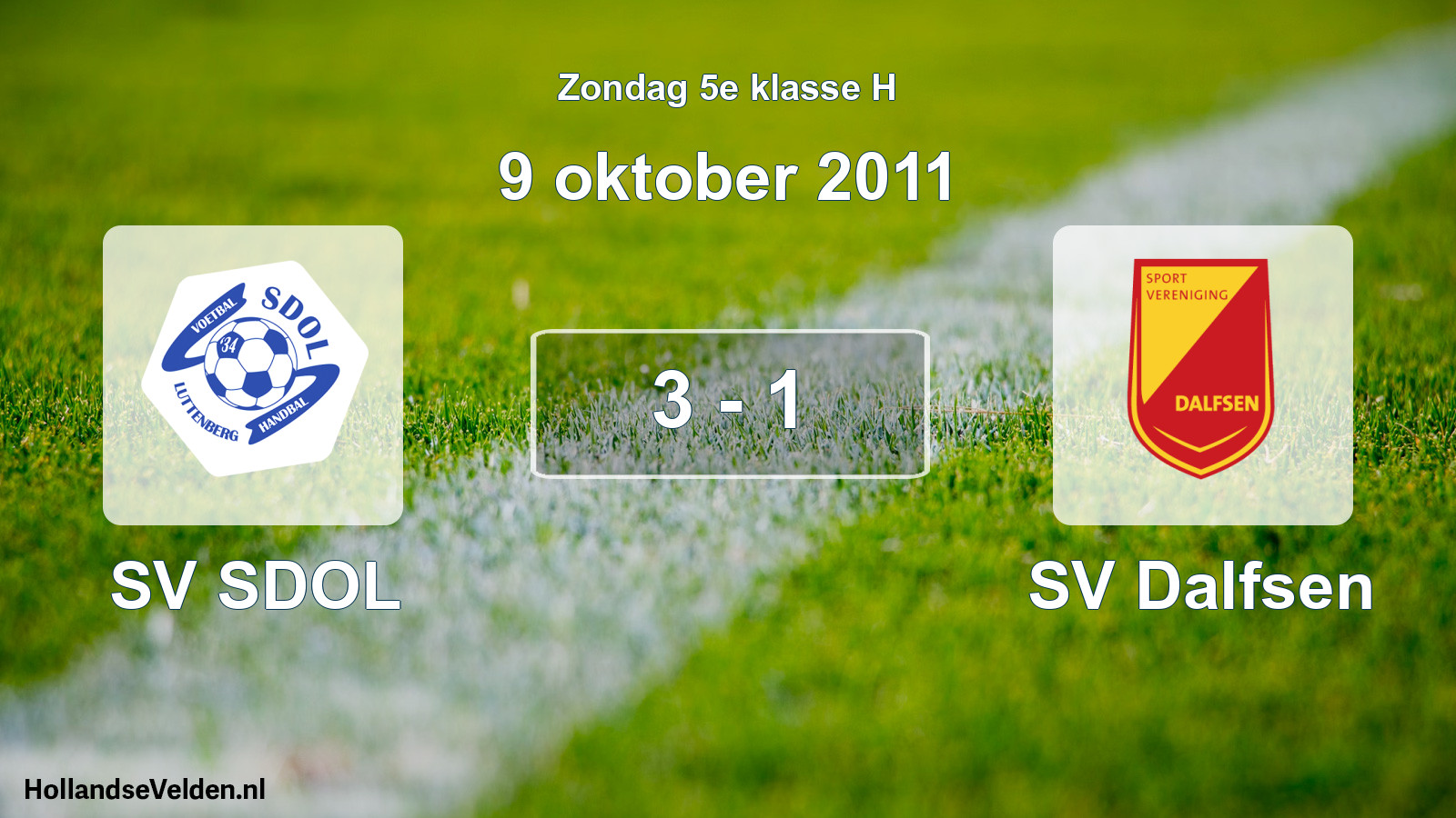 Total number of matches played: SV SDOL - SV Dalfsen 3 - 1 (9 October 2011)