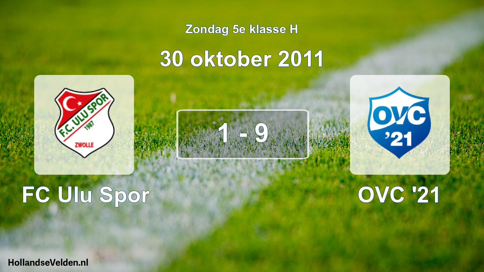 Total number of matches played: FC Ulu Spor - OVC '21 1 - 9 (30 October 2011)