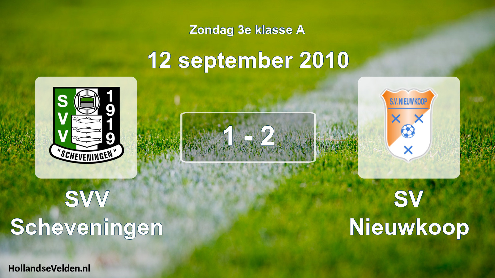 Gespeelde wedstrijd: SVV Scheveningen - SV Nieuwkoop 1 - 2 (12 september 2010)