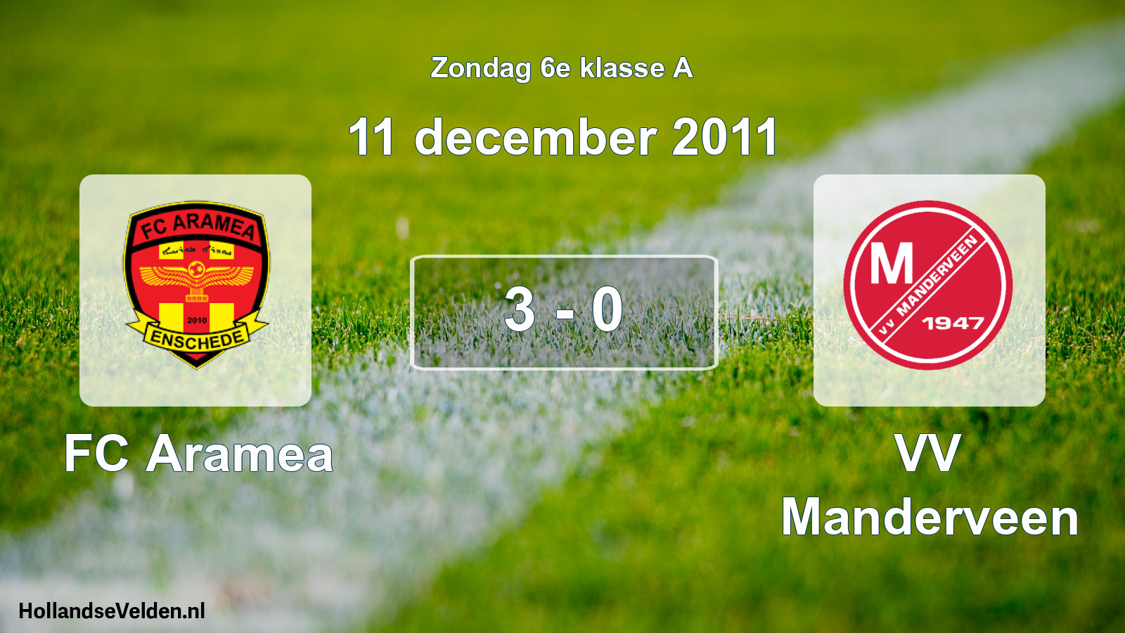 Total number of matches played: FC Aramea - VV Manderveen 3 - 0 (11 December 2011)