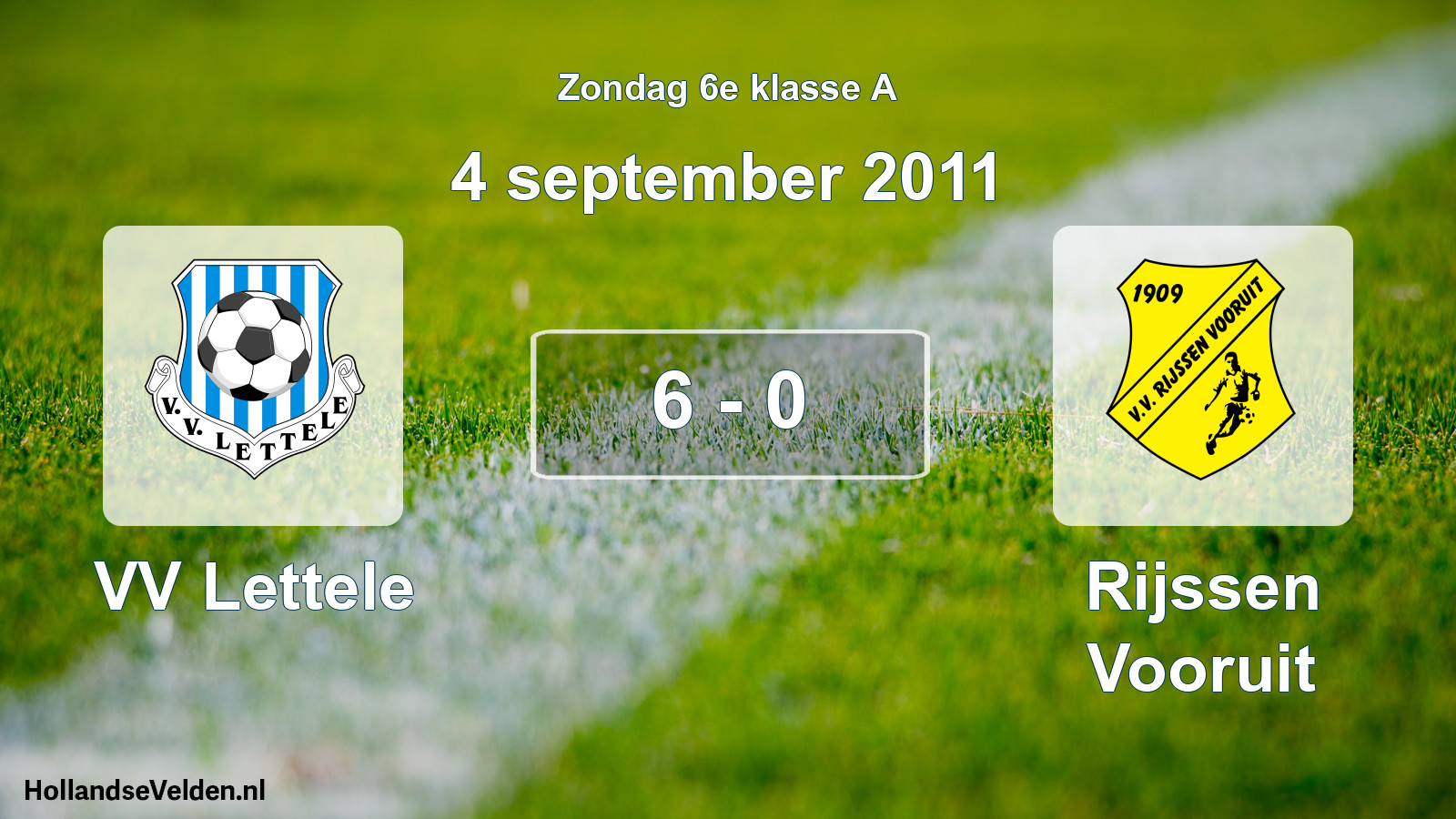 Total number of matches played: VV Lettele - Rijssen Vooruit 6 - 0 (4 September 2011)