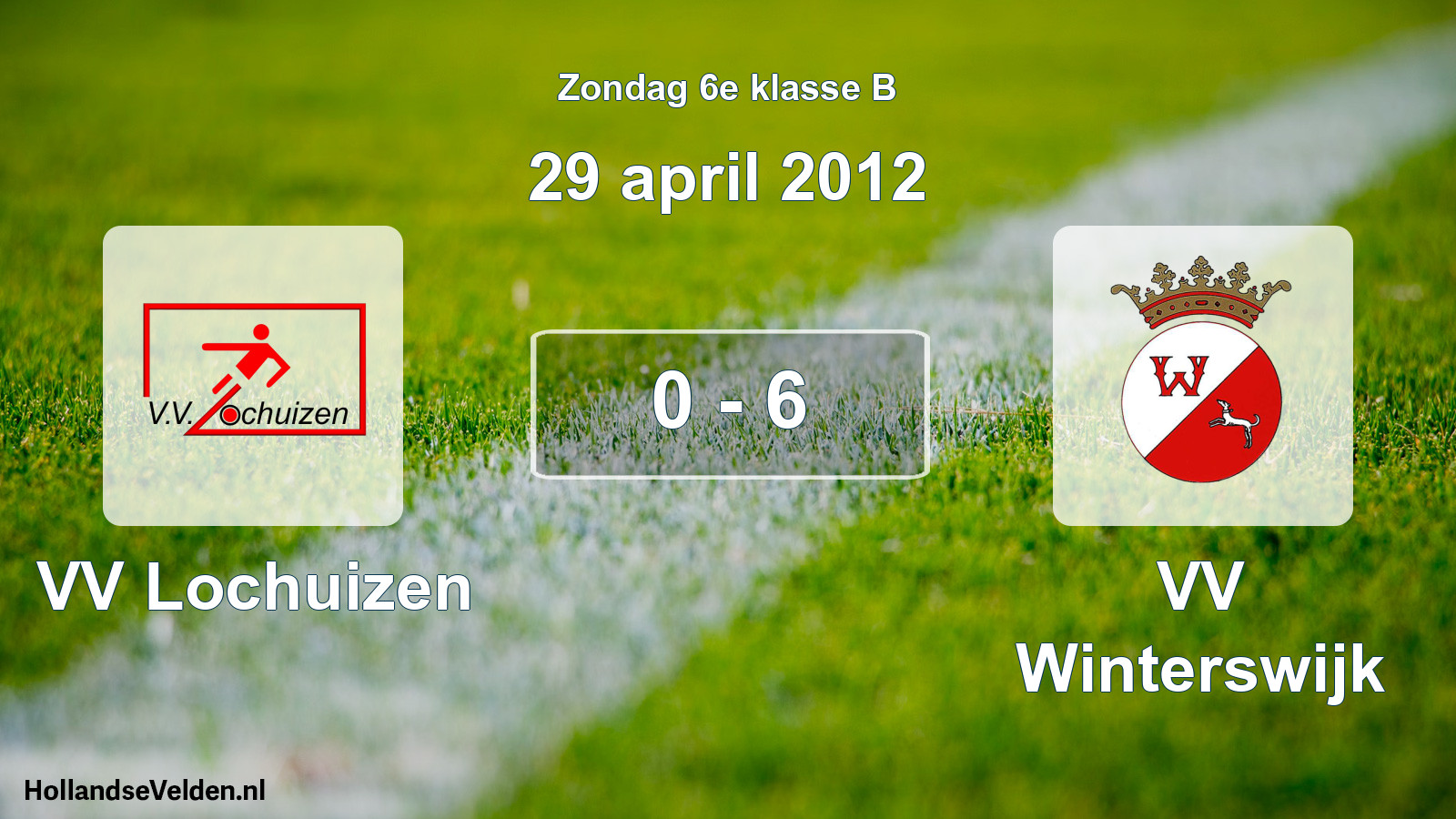 Total number of matches played: VV Lochuizen - VV Winterswijk 0 - 6 (29 April 2012)