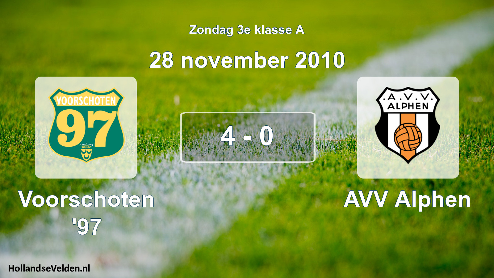 Total number of matches played: Voorschoten '97 - AVV Alphen 4 - 0 (28 November 2010)