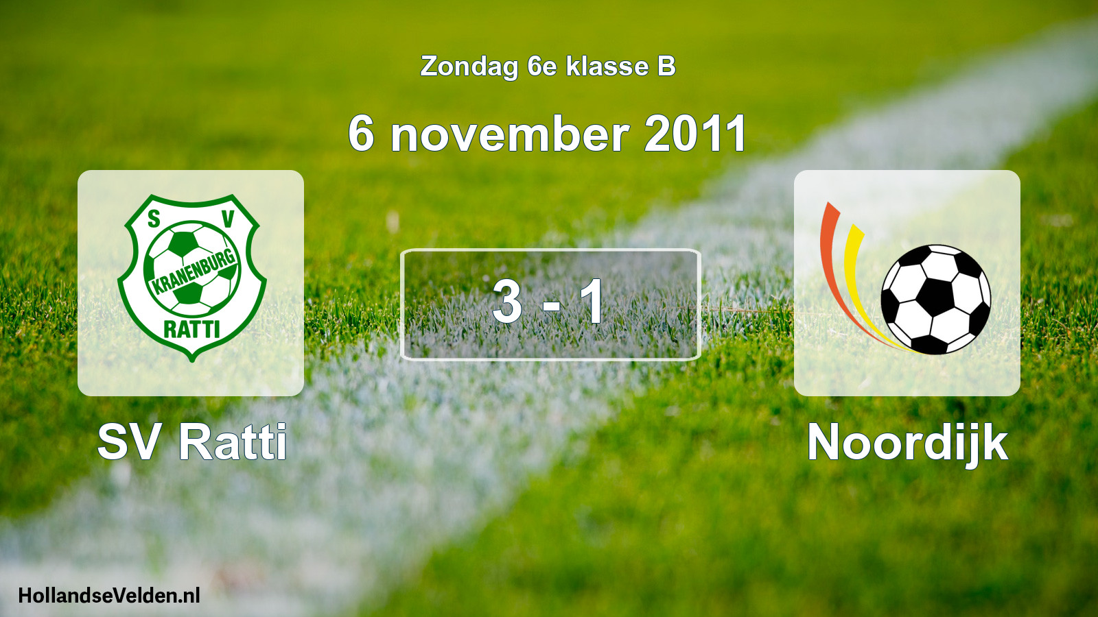 Total number of matches played: SV Ratti - Noordijk 3 - 1 (6 November 2011)