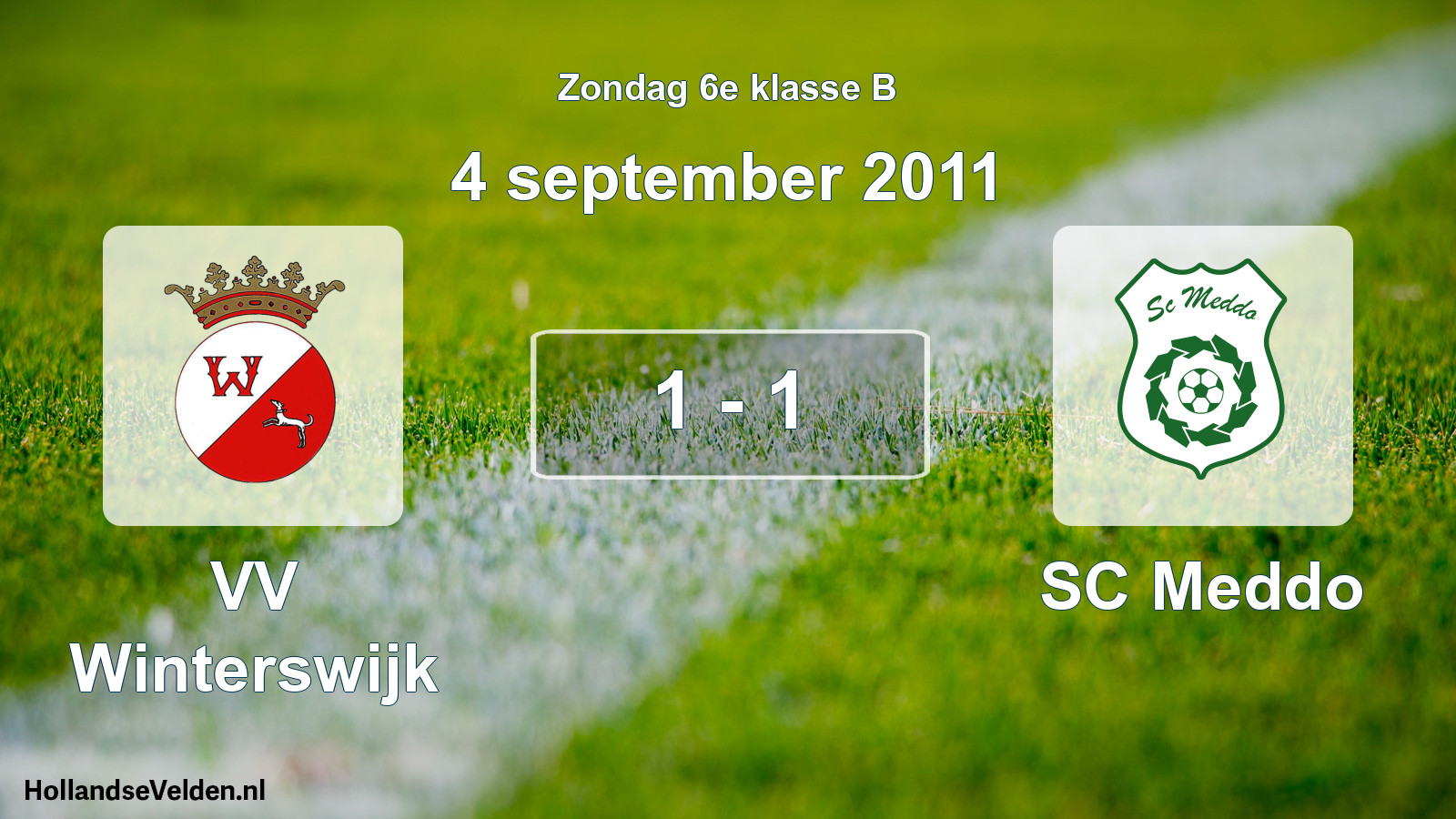 Total number of matches played: VV Winterswijk - SC Meddo 1 - 1 (4 September 2011)