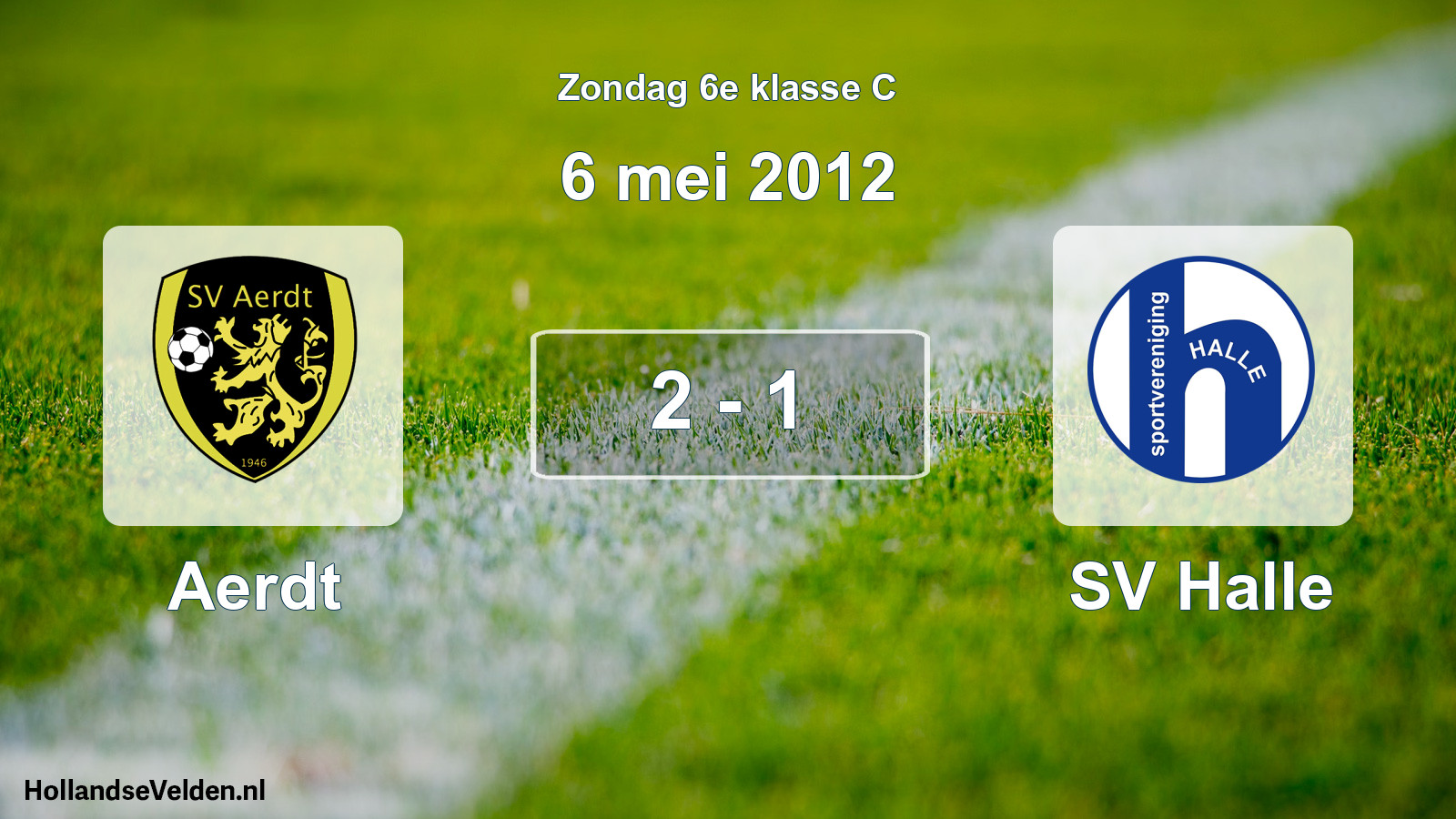 Total number of matches played: Aerdt - SV Halle 2 - 1 (6 May 2012)