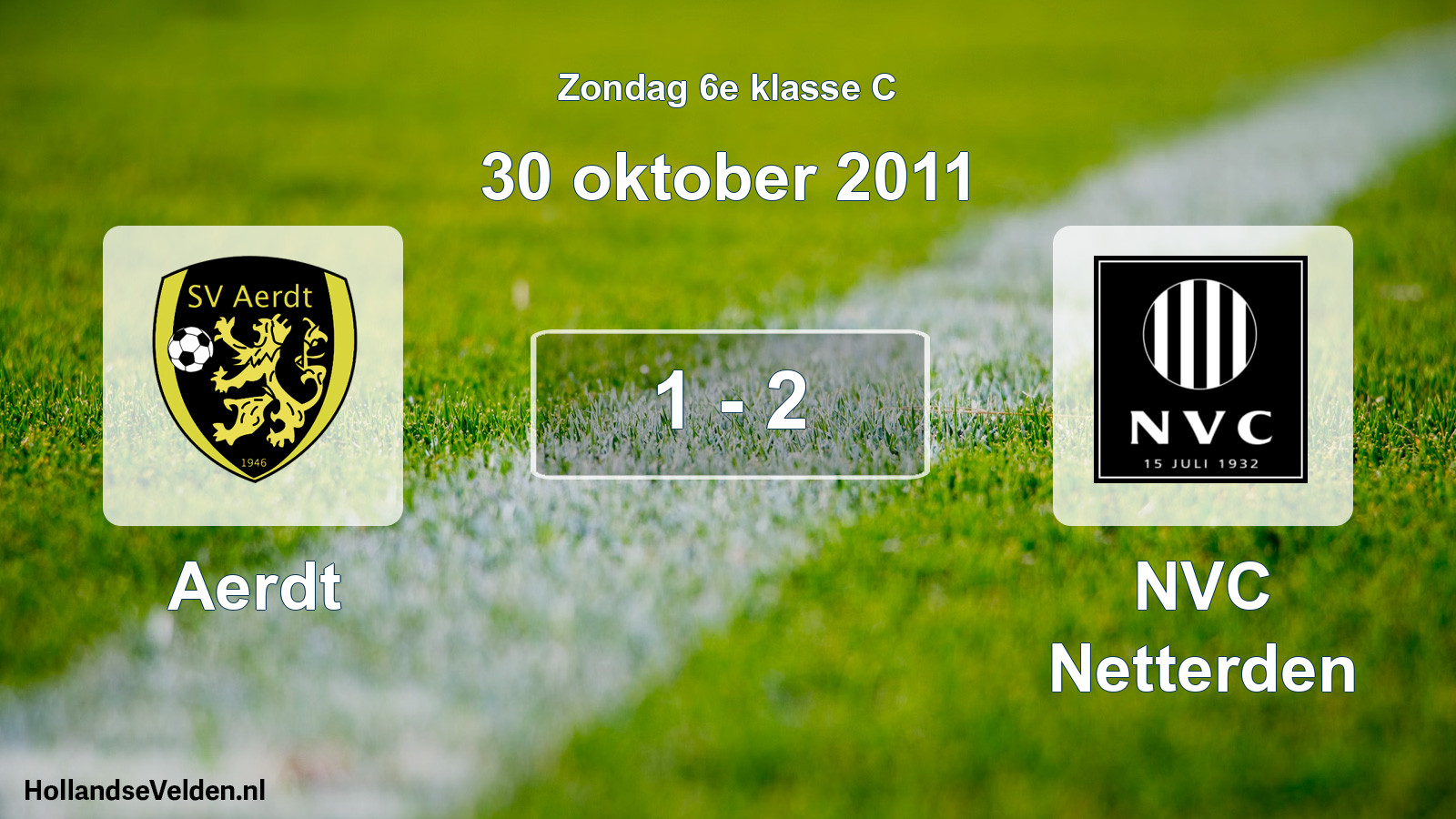 Total number of matches played: Aerdt - NVC Netterden 1 - 2 (30 October 2011)