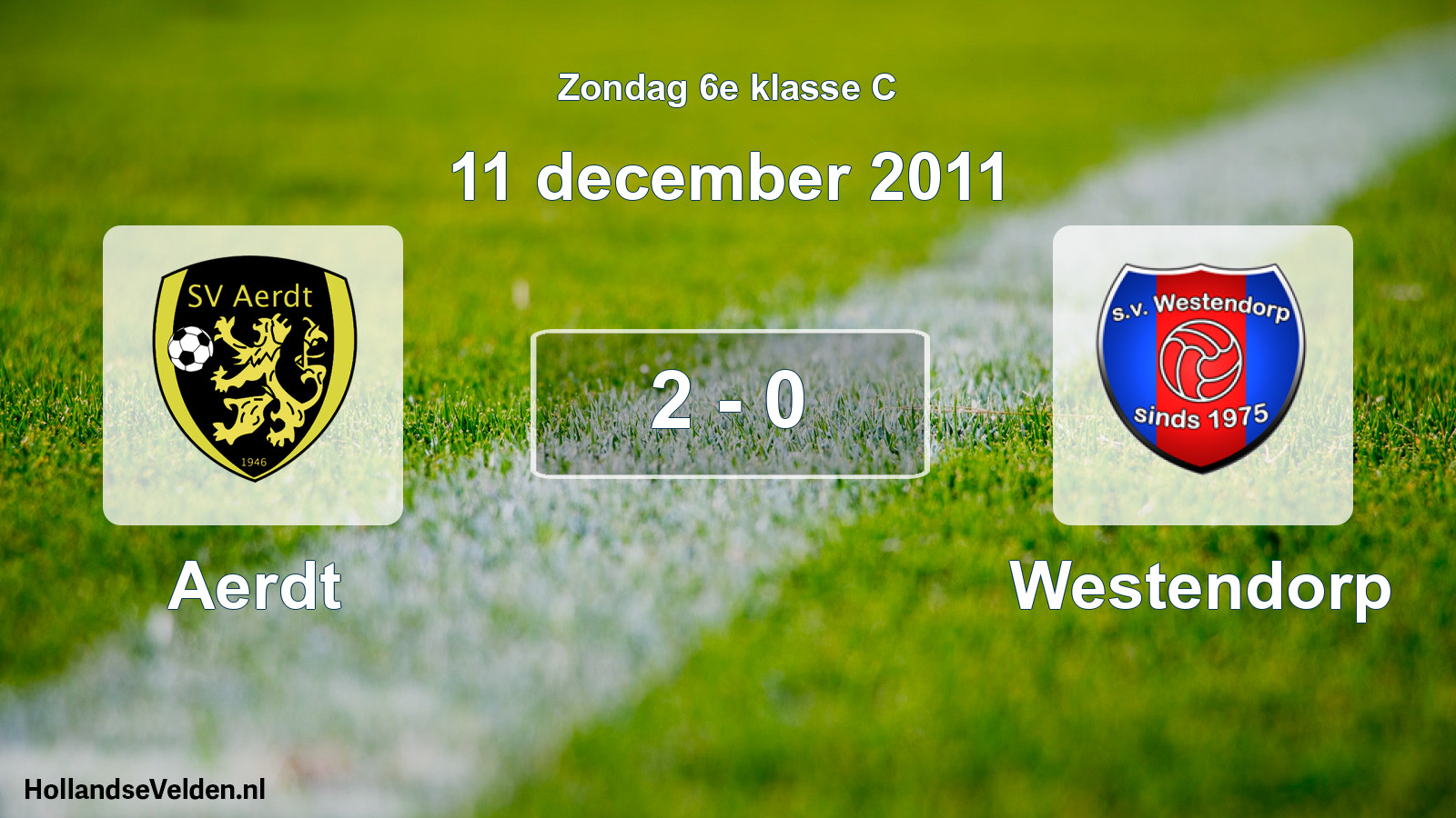 Total number of matches played: Aerdt - Westendorp 2 - 0 (11 December 2011)