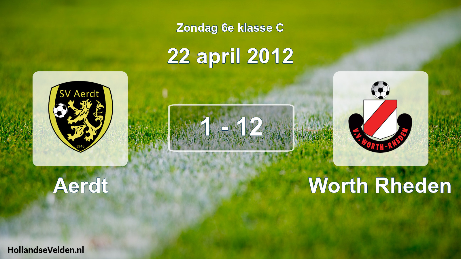 Total number of matches played: Aerdt - Worth Rheden 1 - 12 (22 April 2012)
