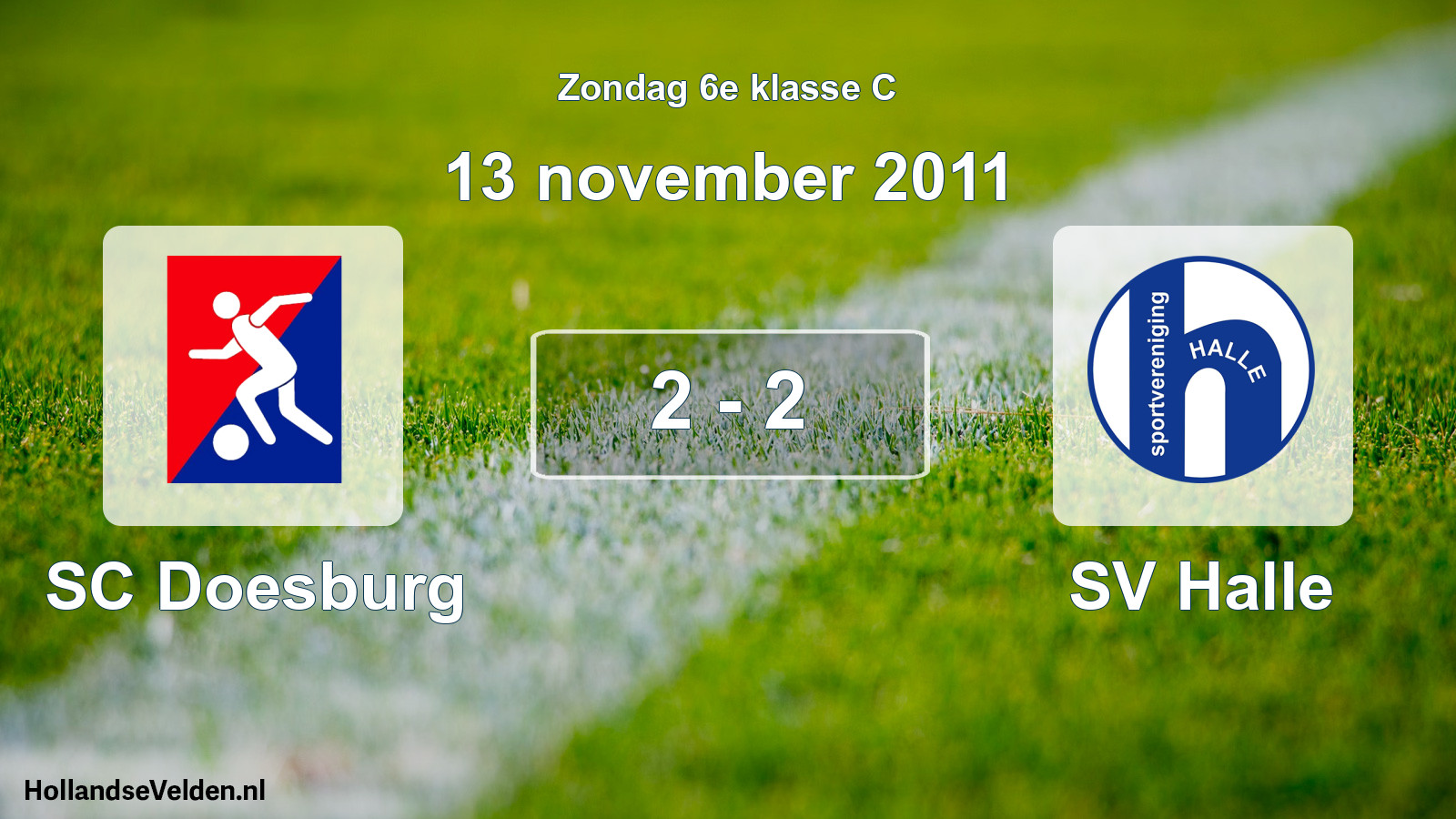 Total number of matches played: SC Doesburg - SV Halle 2 - 2 (13 November 2011)