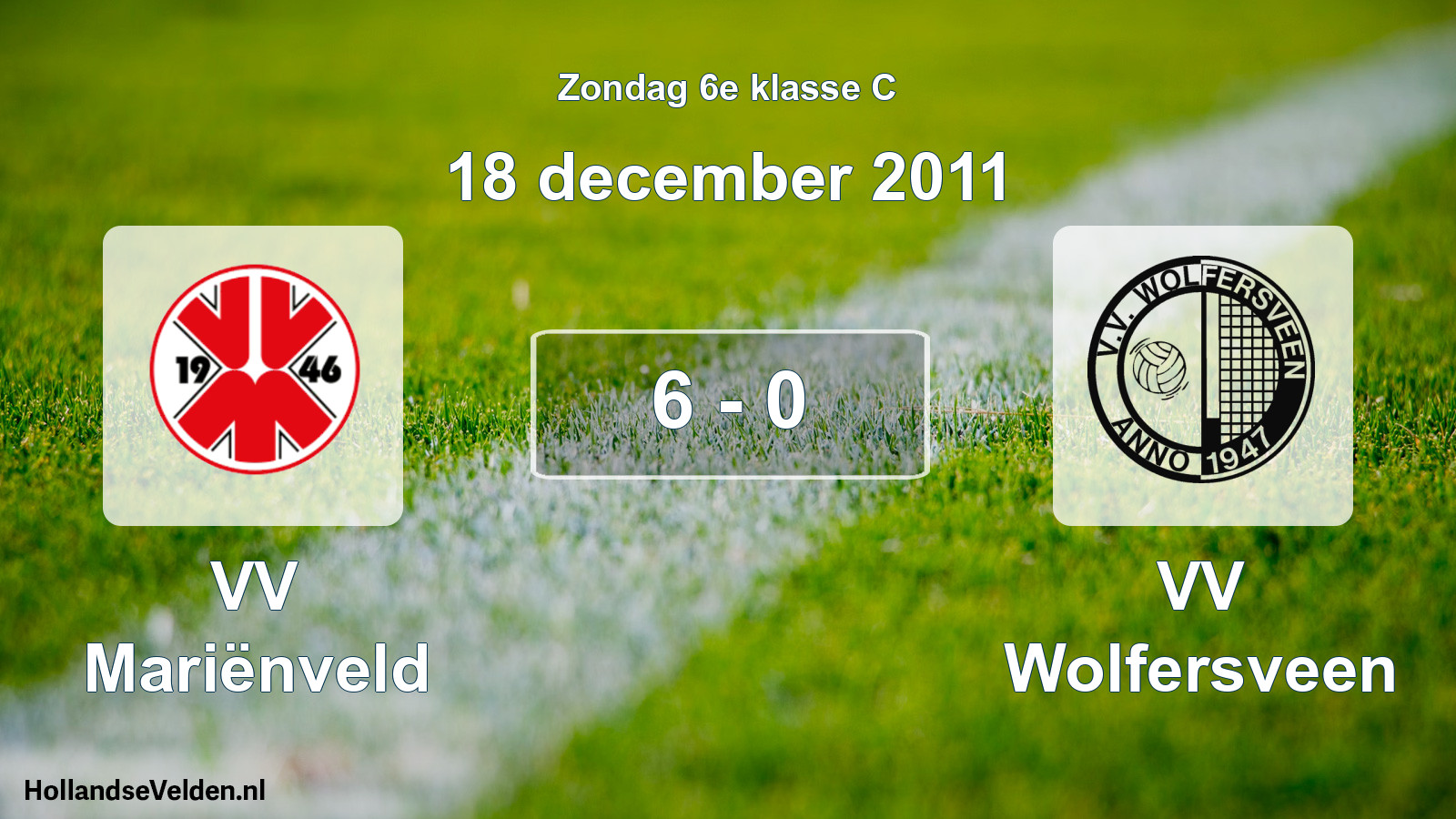Total number of matches played: VV Mariënveld - VV Wolfersveen 6 - 0 (18 December 2011)