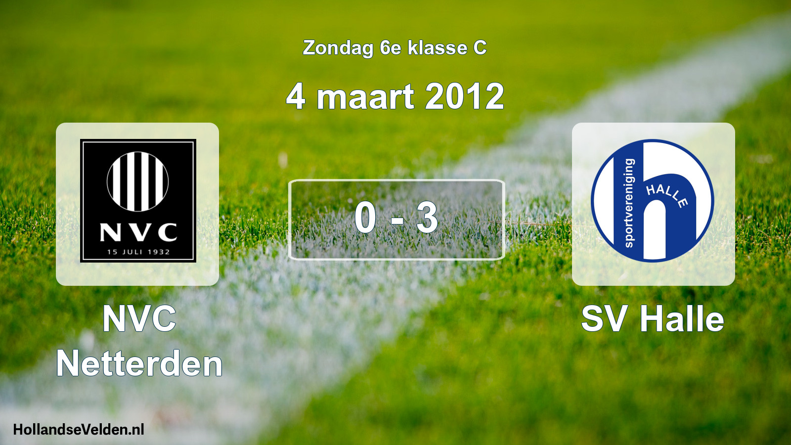 Total number of matches played: NVC Netterden - SV Halle 0 - 3 (4 March 2012)