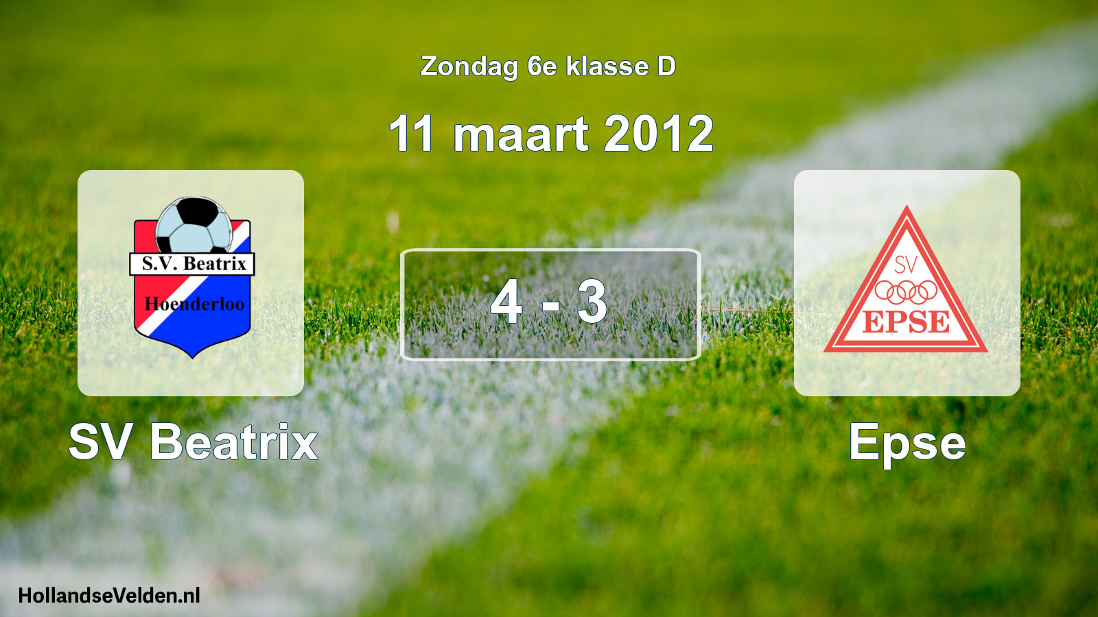 Total number of matches played: SV Beatrix - Epse 4 - 3 (11 March 2012)