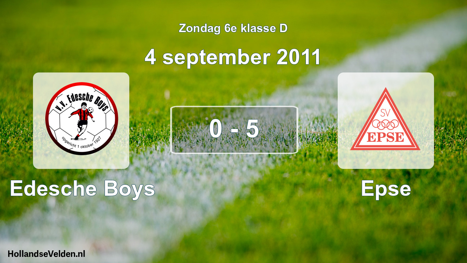Total number of matches played: Edesche Boys - Epse 0 - 5 (4 September 2011)