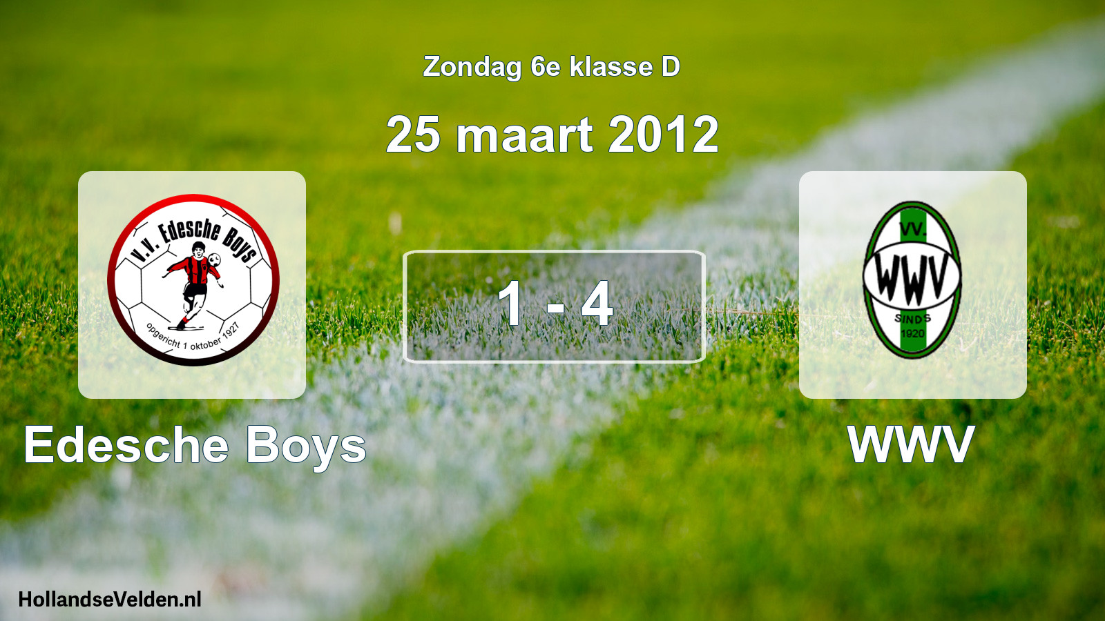 Total number of matches played: Edesche Boys - WWV 1 - 4 (25 March 2012)