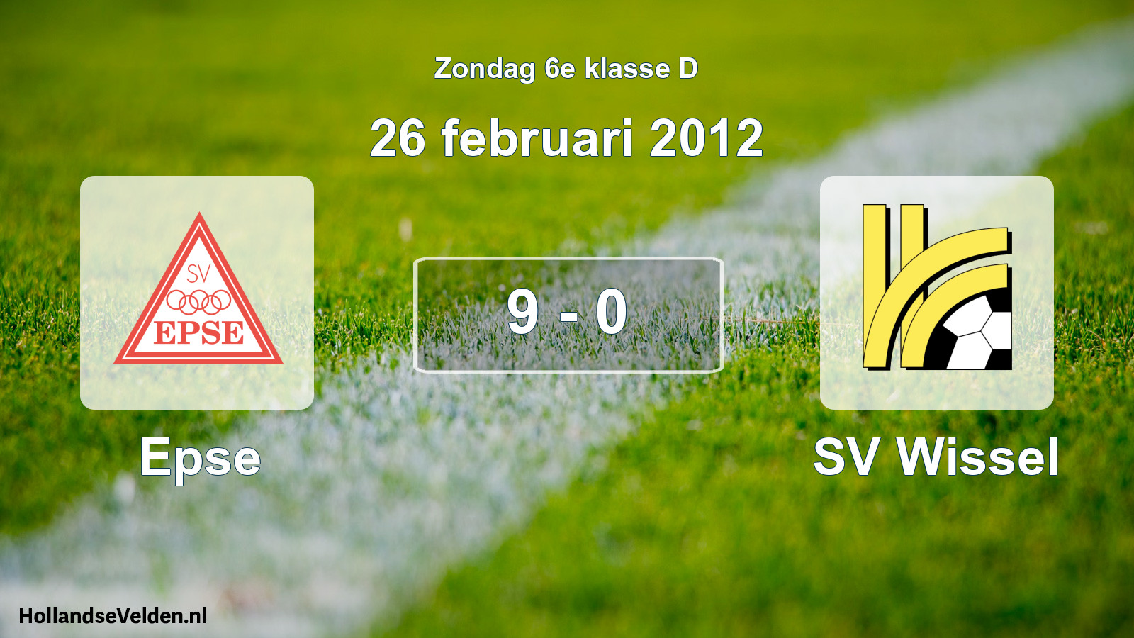 Total number of matches played: Epse - SV Wissel 9 - 0 (26 February 2012)