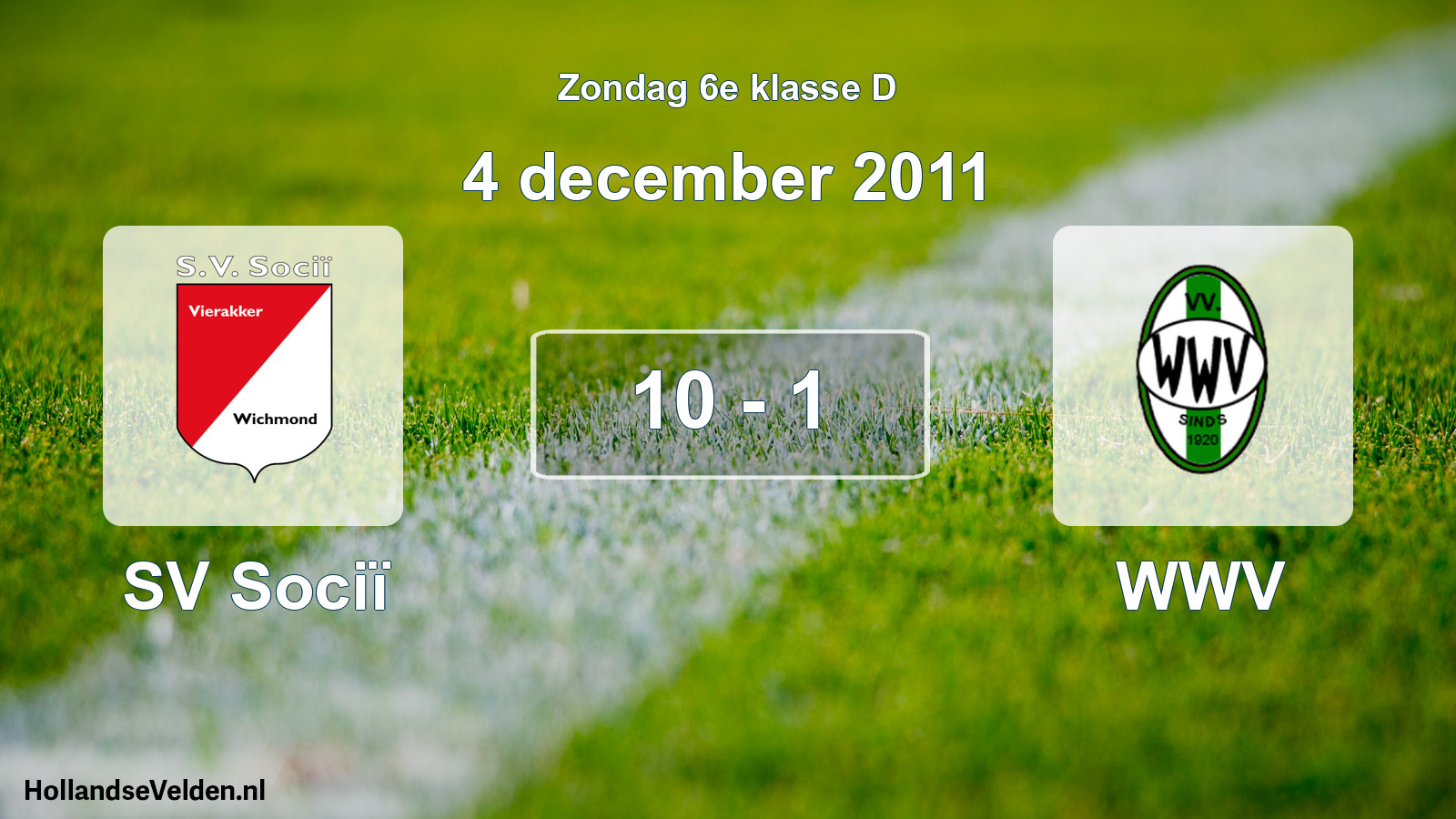 Total number of matches played: SV Sociï - WWV 10 - 1 (4 December 2011)