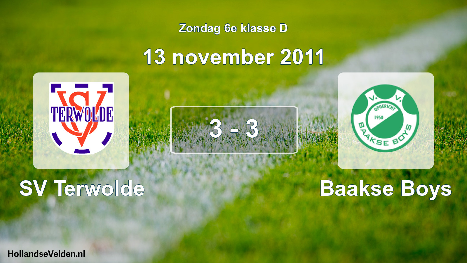Total number of matches played: SV Terwolde - Baakse Boys 3 - 3 (13 November 2011)