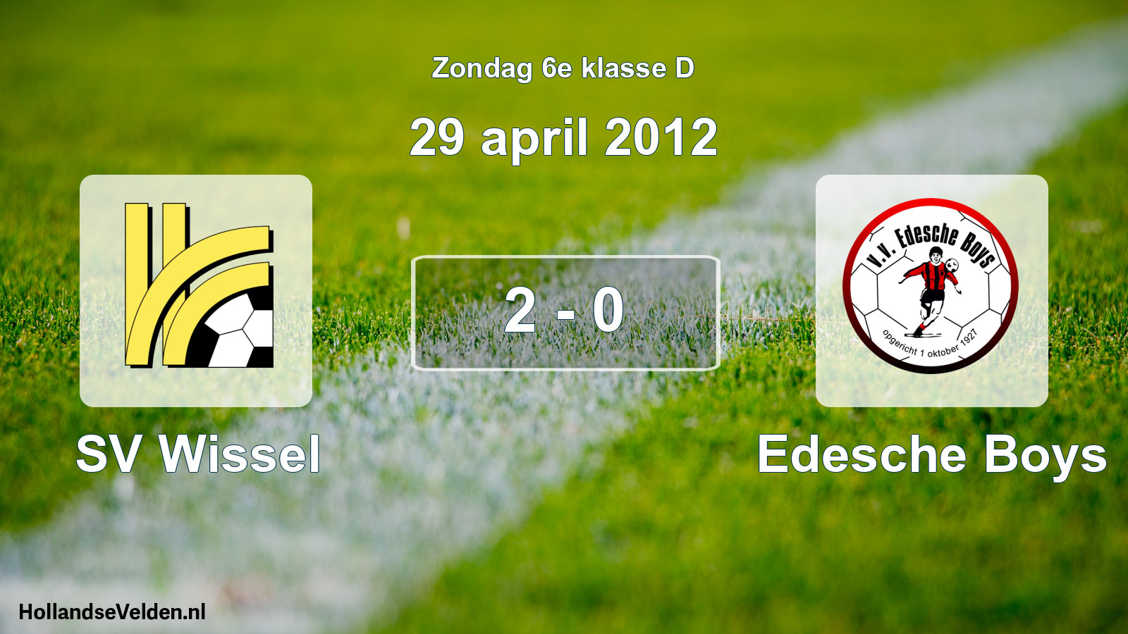 Total number of matches played: SV Wissel - Edesche Boys 2 - 0 (29 April 2012)