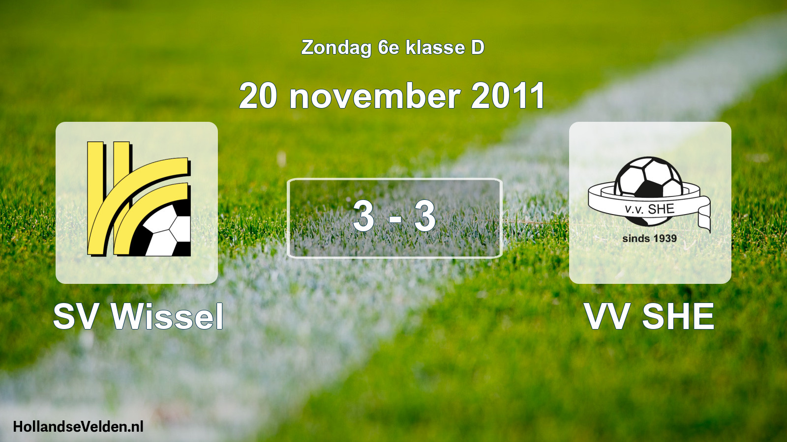 Total number of matches played: SV Wissel - VV SHE 3 - 3 (20 November 2011)
