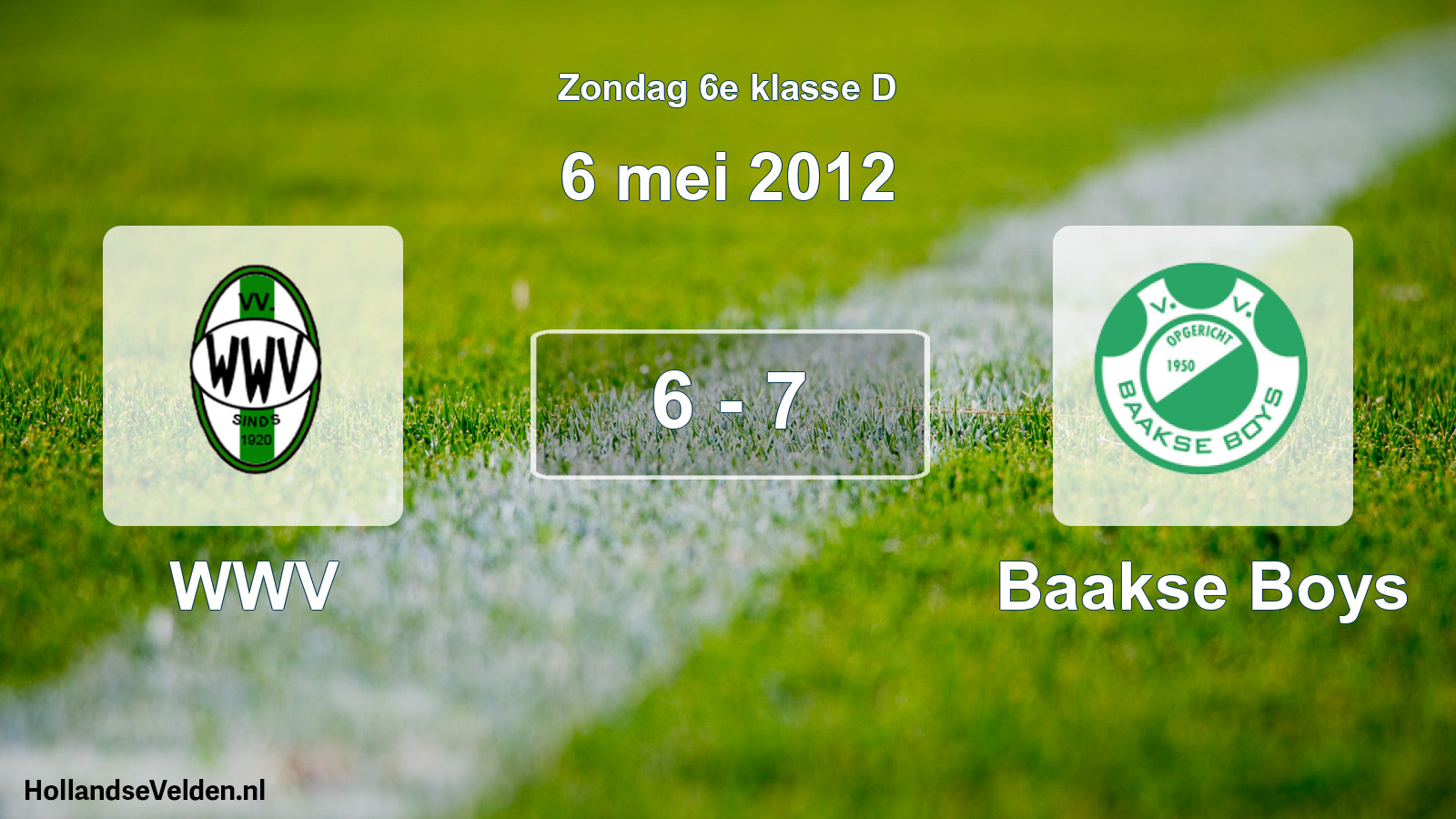 Total number of matches played: WWV - Baakse Boys 6 - 7 (6 May 2012)