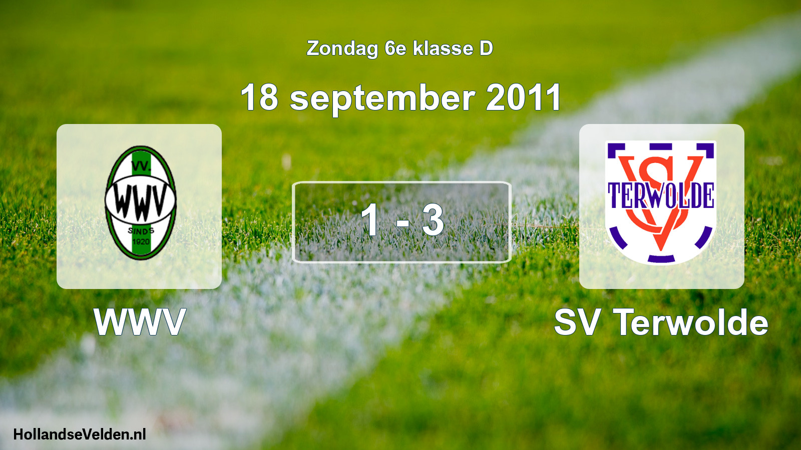 Total number of matches played: WWV - SV Terwolde 1 - 3 (18 September 2011)