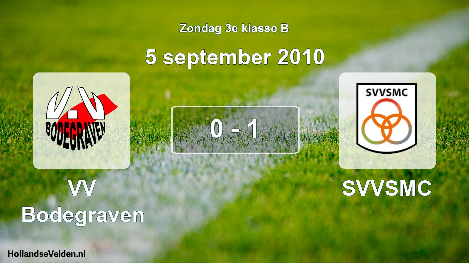 Total number of matches played: VV Bodegraven - SVVSMC 0 - 1 (5 September 2010)
