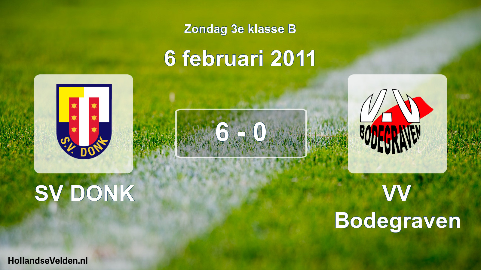Total number of matches played: SV DONK - VV Bodegraven 6 - 0 (6 February 2011)