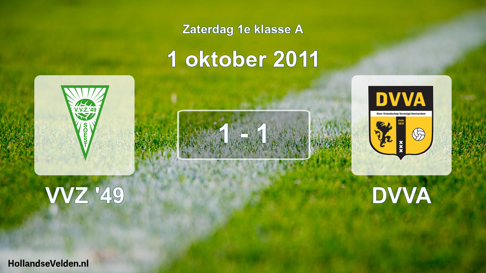 Total number of matches played: VVZ '49 - DVVA 1 - 1 (1 October 2011)