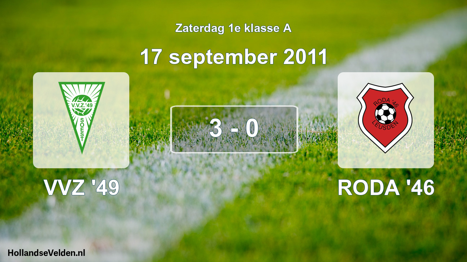 Total number of matches played: VVZ '49 - RODA '46 3 - 0 (17 September 2011)
